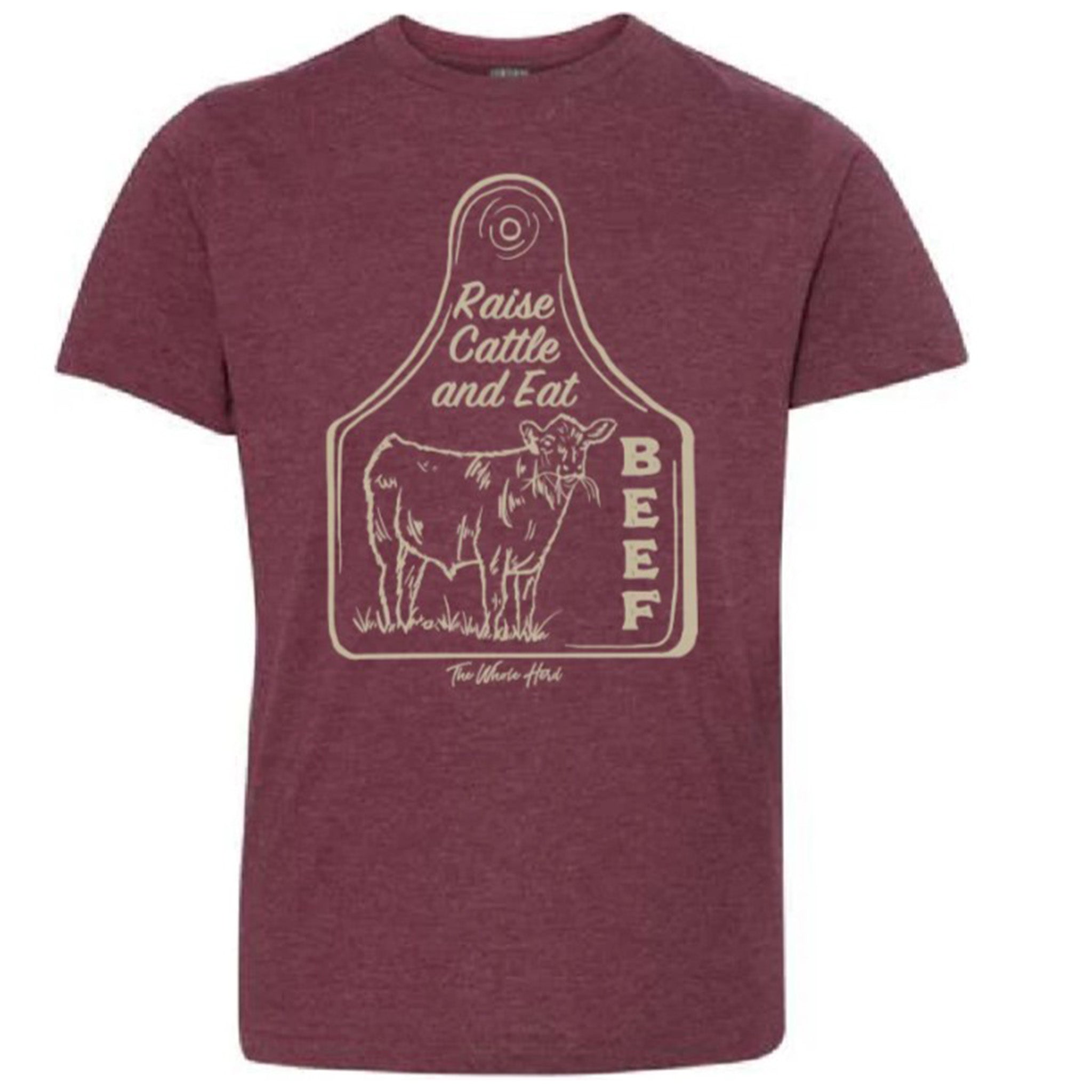 The Whole Herd Kid's Raise Cattle Eat Beef Tee